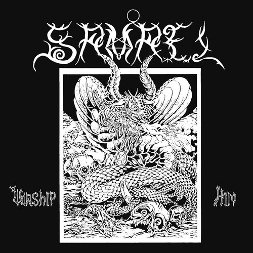 Samael worship him 25 years - -,